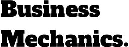 Business Mechanics